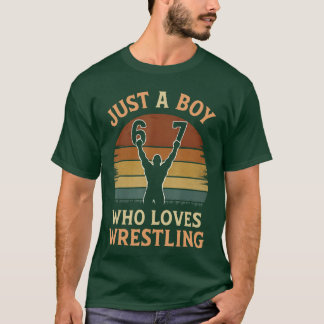 Vintage 67 Just A Boy Who Loves Wrestling Gift for T-Shirt