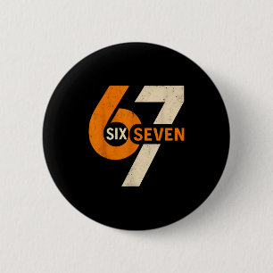 Vintage 67 Six Seven 6 7 Number Retro 67 Meme Cm Round Badge
