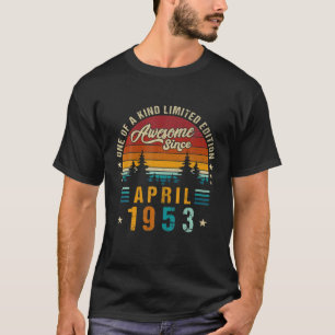 Vintage 69Th Birthday Awesome Since April 1953 Epi T-Shirt