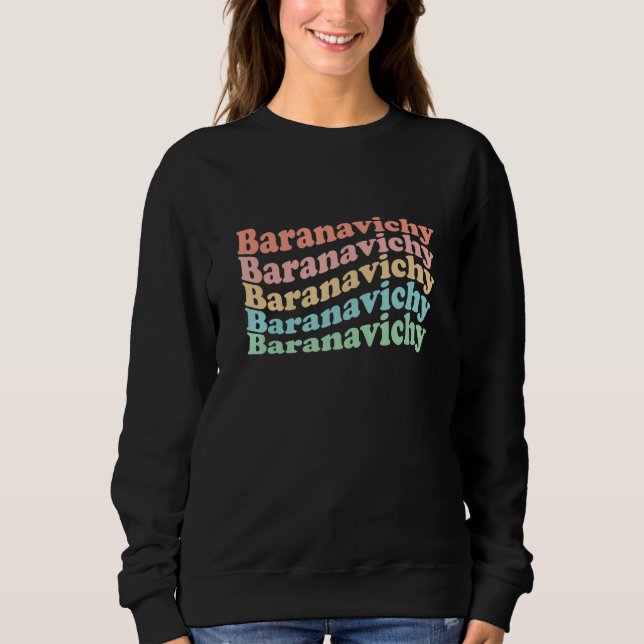 Vintage 70's Belarus Hippie City - Retro Baranavic Sweatshirt (Front)