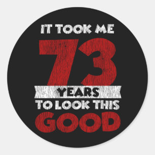 Vintage 73 Years Old Funny 73rd Birthday Gift Classic Round Sticker