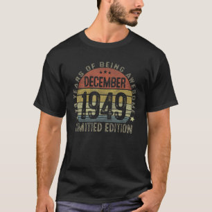 Vintage 73th Birthday December 1949 73 Years Old T-Shirt