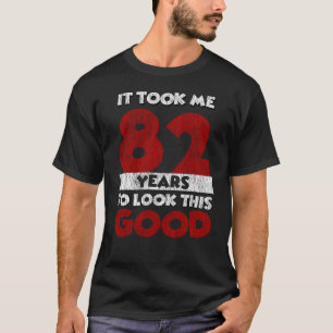 Vintage 82 Years Old Funny 82nd Birthday Gift T-Shirt