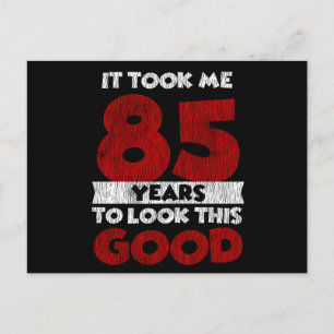 Vintage 85 Years Old Funny 85th Birthday Gift Postcard
