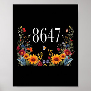 Vintage 86 47 Anti-trump Flower President Poster