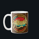 Vintage Abuelo Like Grandpa but Cooler Abuelo Coffee Mug<br><div class="desc">Vintage Abuelo Like Grandpa but Cooler Abuelo Cuban Gift. Perfect gift for your dad,  mum,  papa,  men,  women,  friend and family members on Thanksgiving Day,  Christmas Day,  Mothers Day,  Fathers Day,  4th of July,  1776 Independent day,  Veterans Day,  Halloween Day,  Patrick's Day</div>