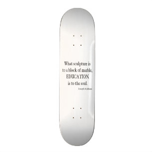 Vintage Addison Education Soul Quote Template Skateboard