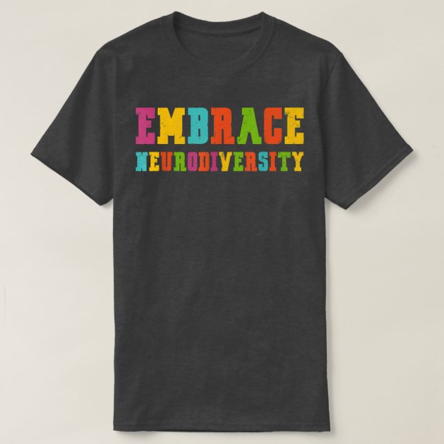 Vintage ADHD Autism ASD Embrace Neurodiversity  T-Shirt (Design Front)