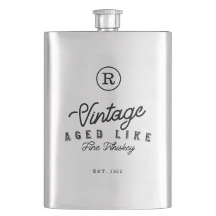 Vintage Aged Like Fine Whiskey Monogram & Est Year Hip Flask