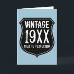 Vintage Aged to perfection Birthday card for men<br><div class="desc">Vintage Aged to perfection Birthday card for men Cool card with distressed look road sign. Grunge style personalised Birthday card for men. Surprise your over the hill dad, father, husband, uncle, grandpa, brother, husband etc. Manly masculine grunge design. Personalizable text and date. Fun for 30th 40th 50th 60th 70th 80th...</div>