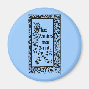 Vintage Alice's Adventures Underground Magnet