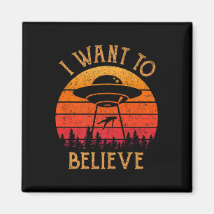 Vintage Alien UFO Hunter I Want To Believe Retro P Magnet