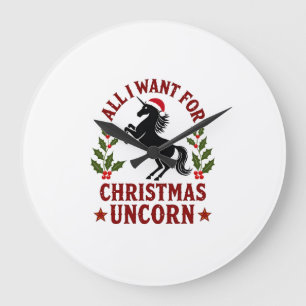 Vintage All I Want for Christmas Is a Unicorn Funn Large Clock