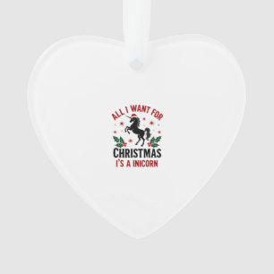 Vintage All I Want for Christmas Is a Unicorn Funn Ornament
