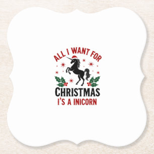 Vintage All I Want for Christmas Is a Unicorn Funn Paper Coaster