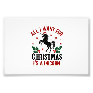 Vintage All I Want for Christmas Is a Unicorn Funn Photo Print