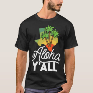 Vintage Aloha Yall Hawaii Texas Family Vacation T-Shirt