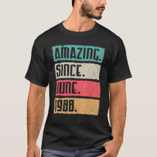 Vintage Amazing Since June 1988 Happy Birthday 34 T-Shirt