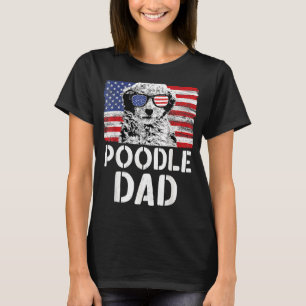 Vintage American Flag Poodle Dad Dog For Fathers T-Shirt