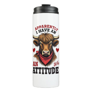 Vintage Apparently I Have An Attitude Highland Cow Thermal Tumbler