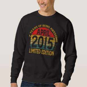 Vintage April 2015 7 Years Old 7th Birthday Decora Sweatshirt