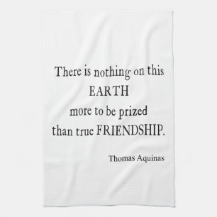 Vintage Aquinas Friendship Inspirational Quote Tea Towel