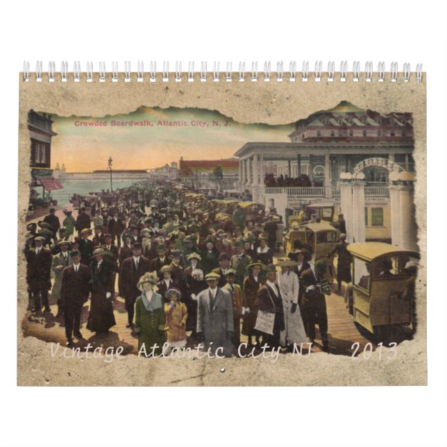 Vintage Atlantic City New Jersey  2013 Calendar (Cover)