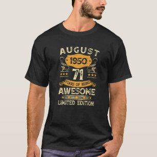 Vintage August 1950 71St Birthday 71 Years Old Men T-Shirt