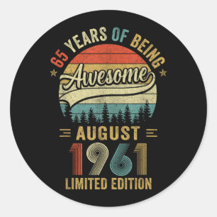 Vintage August 1961 65 Years Old 65th Birthday Men Classic Round Sticker