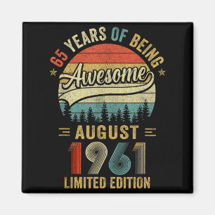 Vintage August 1961 65 Years Old 65th Birthday Men Magnet