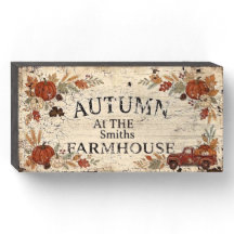 Vintage Autumn at the Farmhouse Rustic Sign