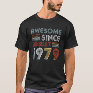 Vintage Awesome Since August 1979 40th Birthday T-Shirt