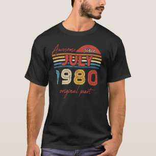 Vintage Awesome Since July 1980 Original Part T-Shirt
