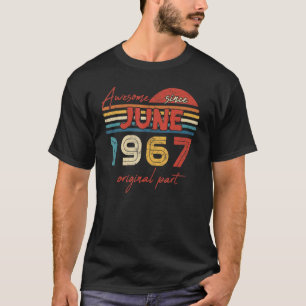 Vintage Awesome Since June 1967 Original Part T-Shirt