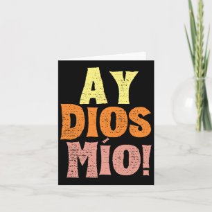 Vintage Ay Dios Mio Cinco De Mayo Festival Family Card