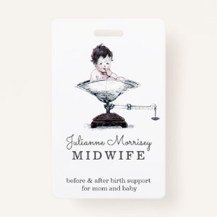 Vintage Baby On Scale Midwife Doula ID Badge