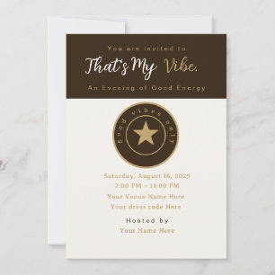 Vintage Badge	Elegant Invitation   that’s my vibe 