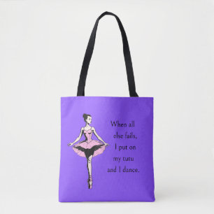 Vintage Ballerina & Tutu Quote on Purple Tote Bag