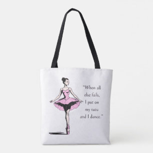 Vintage Ballerina & Tutu Quote White Tote Bag