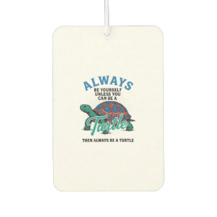 Vintage Be Yourself Turtle Shirt Design_1 Car Air Freshener