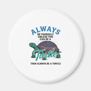 Vintage Be Yourself Turtle Shirt Design_1 Magnet