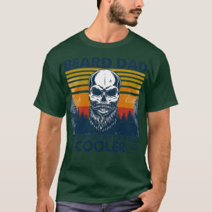 Vintage Beard Dad Like A Regular Dad But Cooler Sk T-Shirt