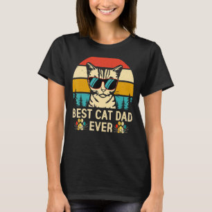 Vintage Best Cat Dad Ever Ca for men  Cat Daddy T-Shirt