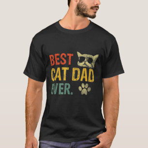 Vintage Best Cat Dad Ever Cat Daddy Gift T-Shirt