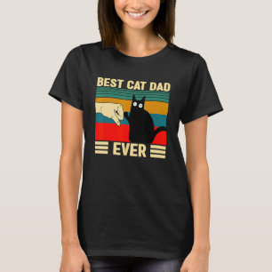 Vintage Best Cat Dad Ever  Cat Daddy T-Shirt