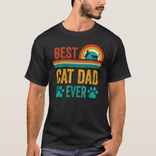 Vintage Best Cat Dad Ever Father s Day Pet Day Pet T-Shirt