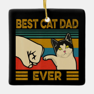 Vintage Best Cat Dad Ever Funny Cat Daddy Gift Men Ceramic Ornament