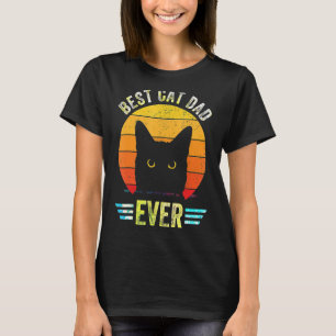 Vintage Best Cat Dad Ever Glasses Retro Fathers Da T-Shirt