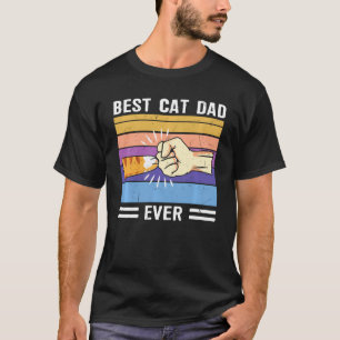 Vintage Best Cat Dad Ever Paw Fist Bump Father S D T-Shirt