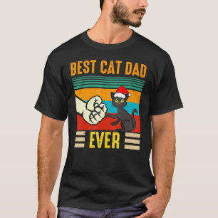 Vintage Best Cat Dad Ever, Retro Cat With Christma T-Shirt